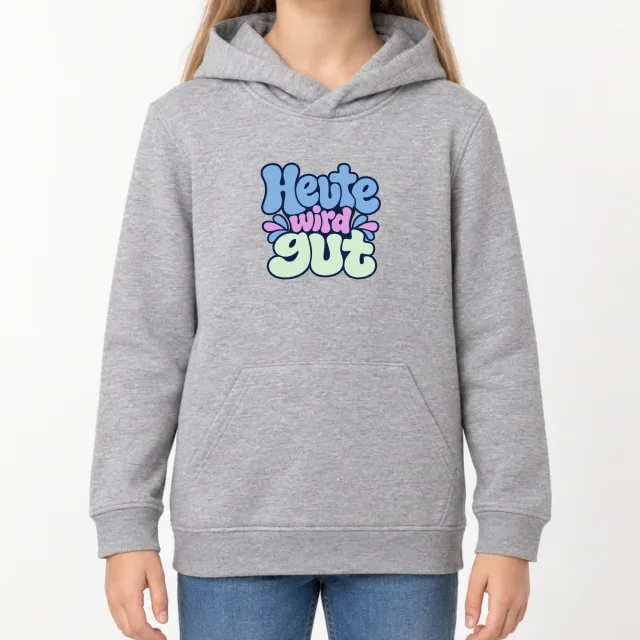 Kids  Hoodie – Heute wird gut – Sport Grey (Heather)